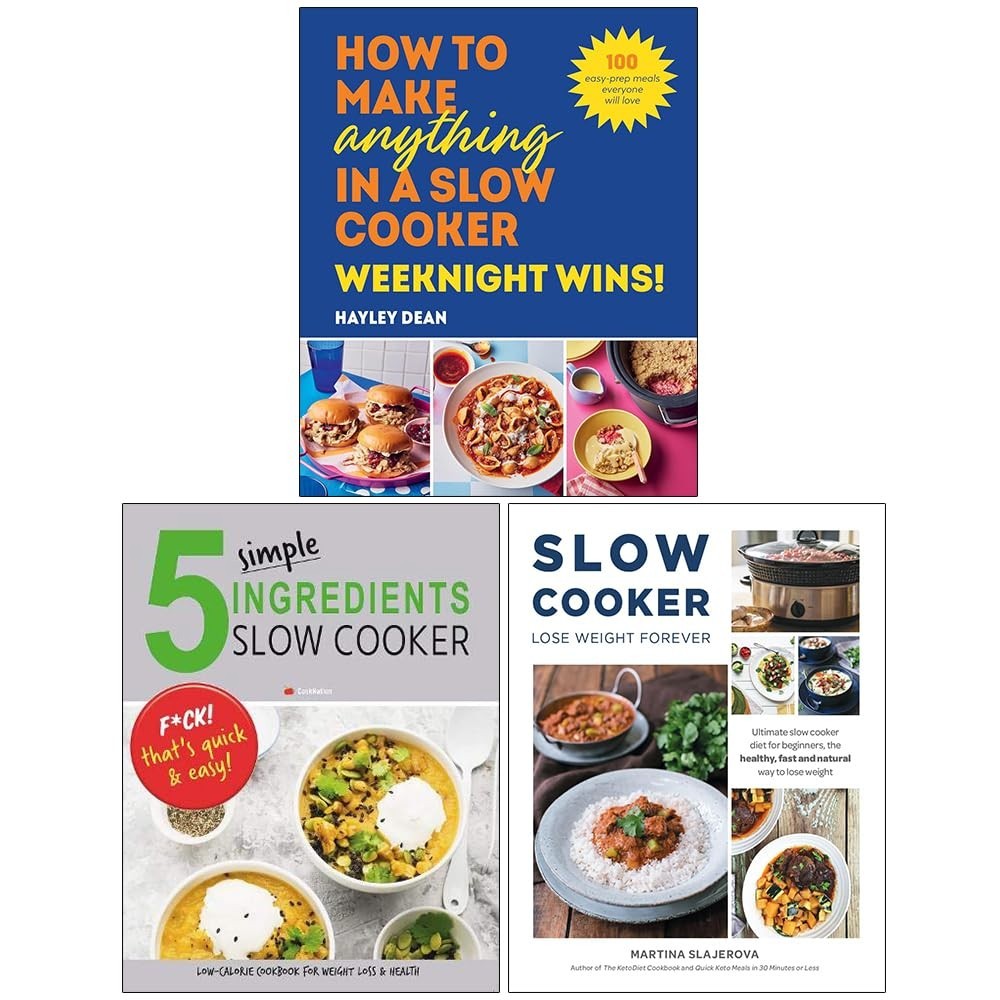 Hayley Dean & Iota & Martina Slajerova Unisex Slow Cooker Lose Weight Forever, How To Make Anything In A Slow Cooker Weeknight Wins!(Hb) & 5 Simple Ingredients Slow Cooker 3 Books Collection Set - Image 4