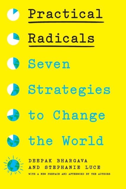 Practical Radicals by Deepak Bhargava, Stephanie Luce - - Image 3