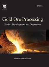 Gold Ore Processing: Project Development - Hardcover, by Adams Mike D. - Good