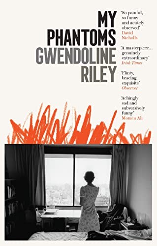 My Phantoms by Gwendoline Riley (PB 2022) - Image 6