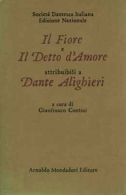 Il Fiore e il Delitto d'Amore attribuibili a Dante Alighieri [1984] [1984]