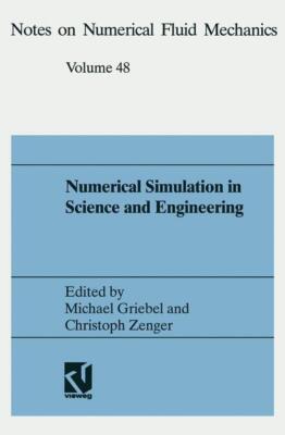 Numerical Simulation in Science and Engineering | Buch | 9783528076481