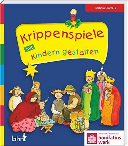 Krippenspiele mit Kindern gestalten *** WIE NEU ***