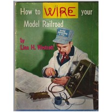 How to wire your model railroad by Linn H. Westcott 1950 Collectors Hobbyists