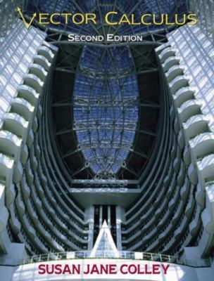 Vector Calculus [2nd Edition]