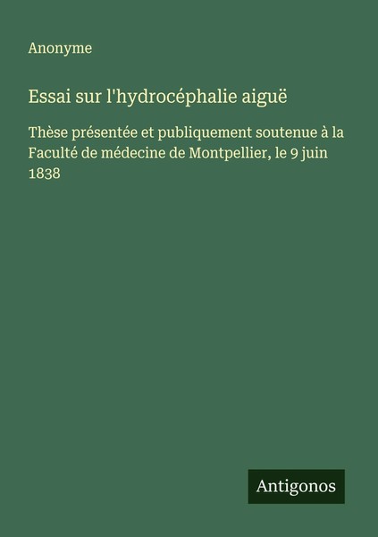 Anonyme | Essai Sur L'hydrocéPhalie Aiguë | Taschenbuch | FranzöSisch (2025)-image