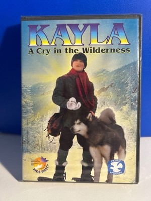 Kayla  A Cry in the Wilderness  (DVD) . .. .BRAND NEW & SEALED!