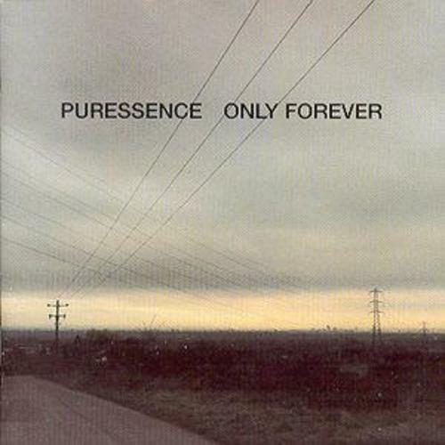 Puressence : Only Forever CD (1998) Value Guaranteed from eBay’s biggest seller!