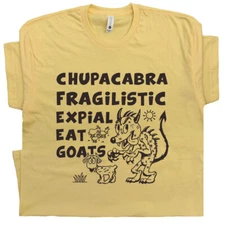 Chupacabra T Shirt Funny Tee Weird Cryptid Cryptozoology Sasquatch Cool Monster