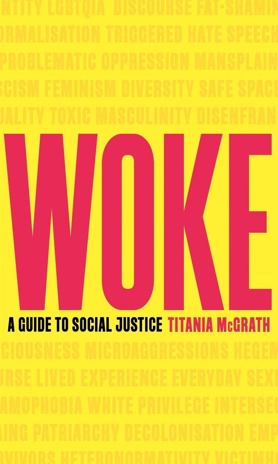 Thumbnail - Woke | A Guide To Social Justice | Titania Mcgrath | Englisch | Buch |