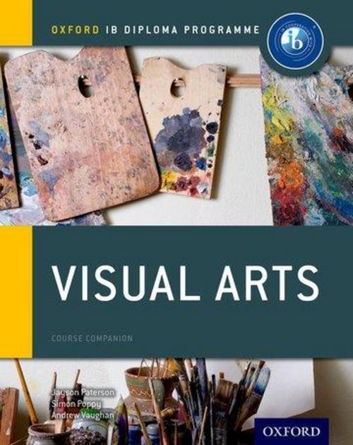 Thumbnail - Oxford Ib Diploma Programme: Visual Arts Course Companion Jayson