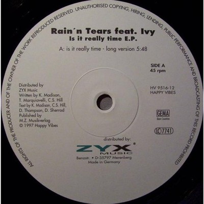 Rain'n Tears Feat. Ivy - Is It Really Time E. (Vinyl 12'' - 1997 - DE - Original)