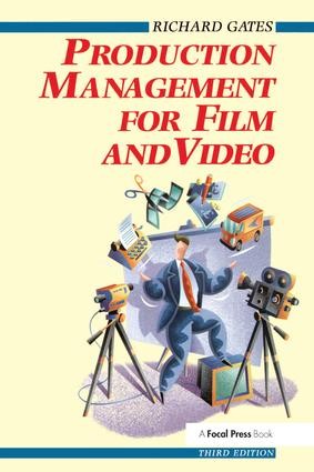 Production Management for Film and Video - 3rd Edition