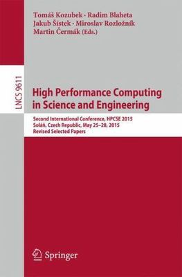 High Performance Computing in Science and Engineering : Second International ...