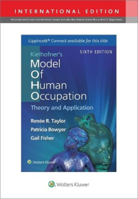 Kielhofner's Model of Human Occupation - Paperback NEW Taylor, Renee R 19/07/202