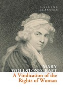 A Vindication Of The Rights Of Woman Mary Wollstonecraft