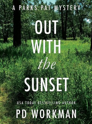 P. D. Workman | Out With the Sunset | Buch | Englisch (2021) | Gebunden