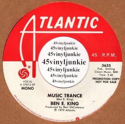 Ben E. King promo 45 rpm ''Music Trance'' on Atlantic Records