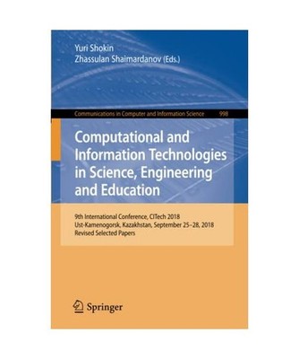 Computational and Information Technologies in Science, Engineering and Education