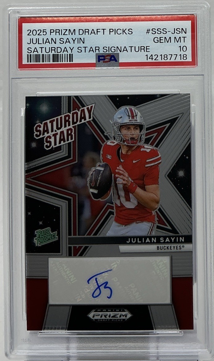 Julian Sayin Rookie Auto PSA 10- 2025 Panini Prizm ‘Saturday Star’ -Buckeyes
