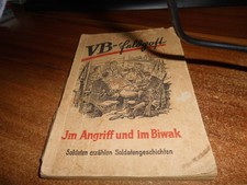 VB Feldpost Im Angriff und im Biwak Soldaten erzählen Soldatengeschichten 1943