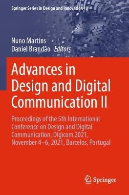 Advances in Design and Digital Communication II - 9783030897376