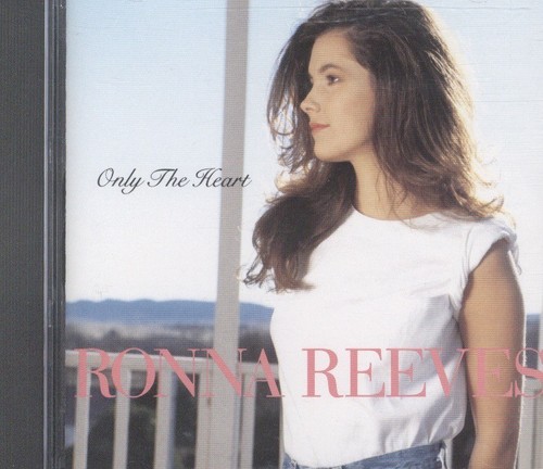 Ronna Reeves - Only the Heart cd | eBay