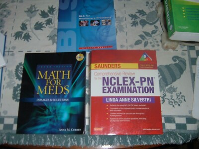 Saunders comprehensive review for nclex-pn plus Math for Meds and BLS