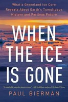 When The Ice Is Gone Paul Bierman Taschenbuch Einband - Flex.(Paperback) 2025