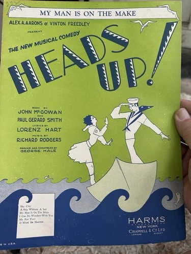 A Rodgers & Hart Stage Musical Sheet Music HEADS UP ‘My Man Is On The Make’