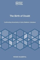 Moshe Halbertal | The Birth Of Doubt | Taschenbuch | Englisch (2020)