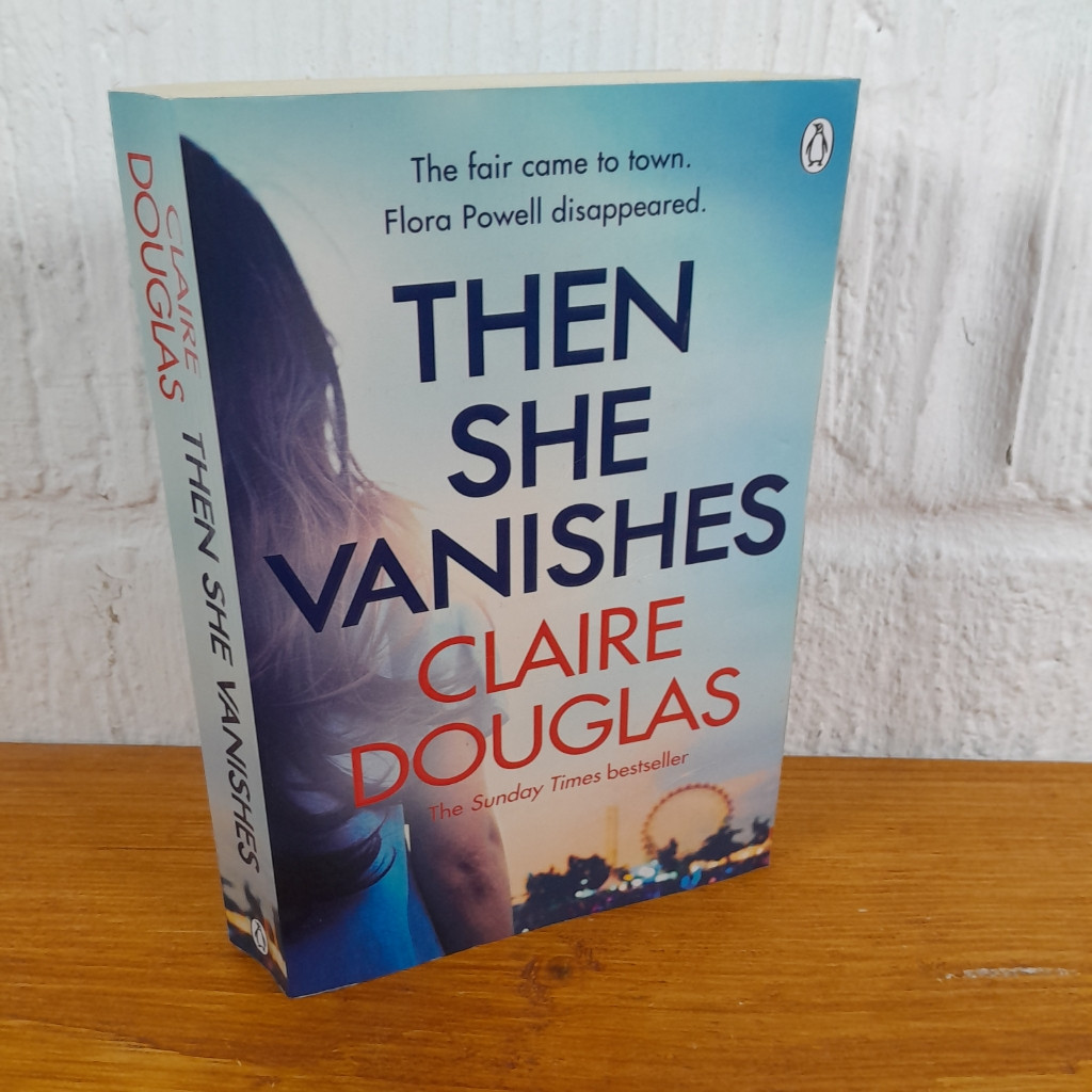 Then She Vanishes — Claire Douglas