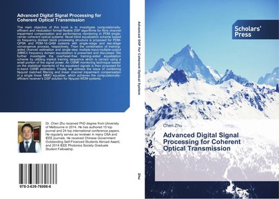 Advanced Digital Signal Processing for Coherent Optical Transmission Chen Zhu
