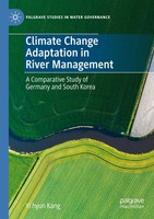 Climate Change Adaptation In River Management Yi Hyun Kang Taschenbuch Xix 2023