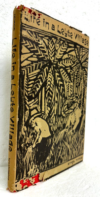 Life in a Leyte Village Philippines Ethel Nurge 1965 HB/DJ First Edition