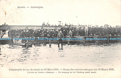 R310023 Anvers Catastrophe du raz maree du 12 Mars 1906 L acces au Ponton G Herm