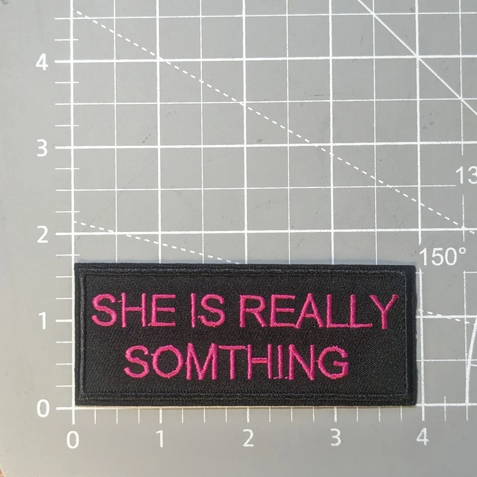 She's Really Something Patch Cute Funny Memes Embroidered Iron On 1.75x4" - Image 2 of 3