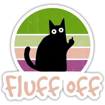 Katze Mittelfinger Fluff Off Lustig Meme Aufkleber Sticker, max. 10 x 10 cm