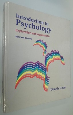 Introduction to Psychology: Exploration and Application-Dennis