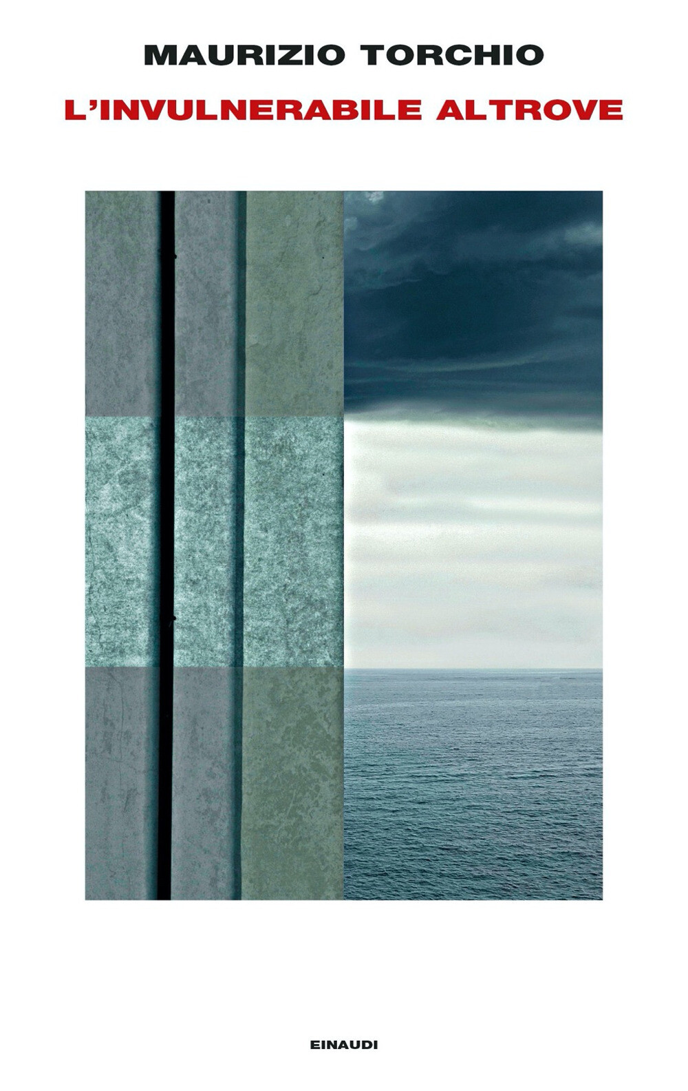 L'invulnerabile altrove - Torchio Maurizio