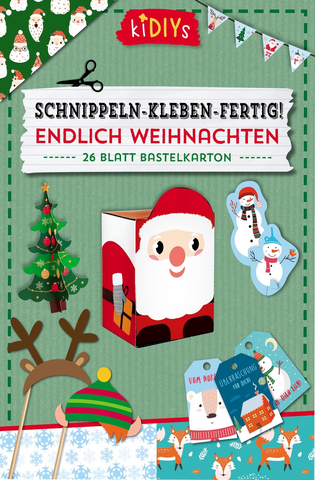 Schnippeln - Kleben - Fertig Endlich Weihnachten | 26 Blatt