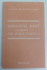 KANT_PER LA PACE PERPETUA_I CLASSICI DEL PENSIERO LIBERO