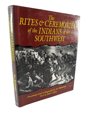 The Rites & Ceremonies of the Indians of the Southwest by John Collier 1993 HCDJ