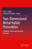 John S. Colton (U. A.) | Two-Dimensional Metal Halide Perovskites | Taschenbuch