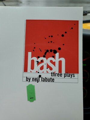 Bash:Latterday Plays by LaBute, Neil Labute Overlook Press