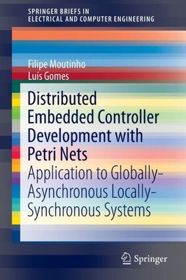 Moutinho - Distributed Embedded Controller Development with Petri Nets - X555z