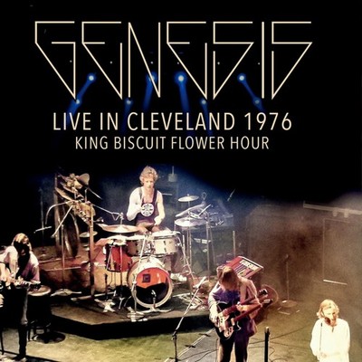 Genesis Live In Cleveland 1976 King Biscuit Flower Hour 2CD Alive the Live NEU