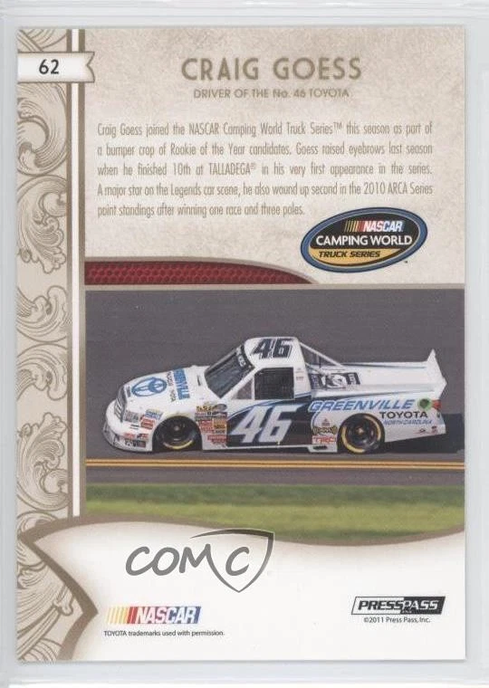 2011 Press Pass Fanfare NASCAR Camping World Truck Series Silver /25 Craig Goess - Image 2 of 2
