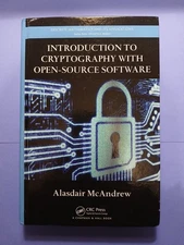 Introduction to Cryptography with Open-Source Software Discrete Mathematics