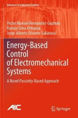 Energy-Based Control of Electromechanical Systems: A Novel Passivity-Based